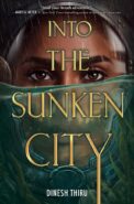 Into the Sunken City